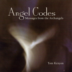   Tom Kenyon - Angel Code