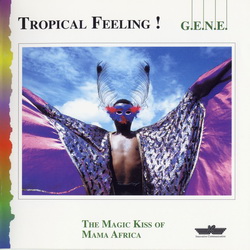   G.E.N.E. -  Tropical Feeling 