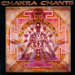     - Chakra Chants