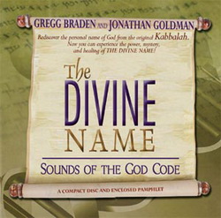   Jonathan Goldman - The Divine Name: Sounds of the God Code