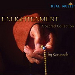   Karunesh - Enlightenment A Sacred Collection