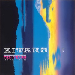   Kitaro - Best of Ten Years